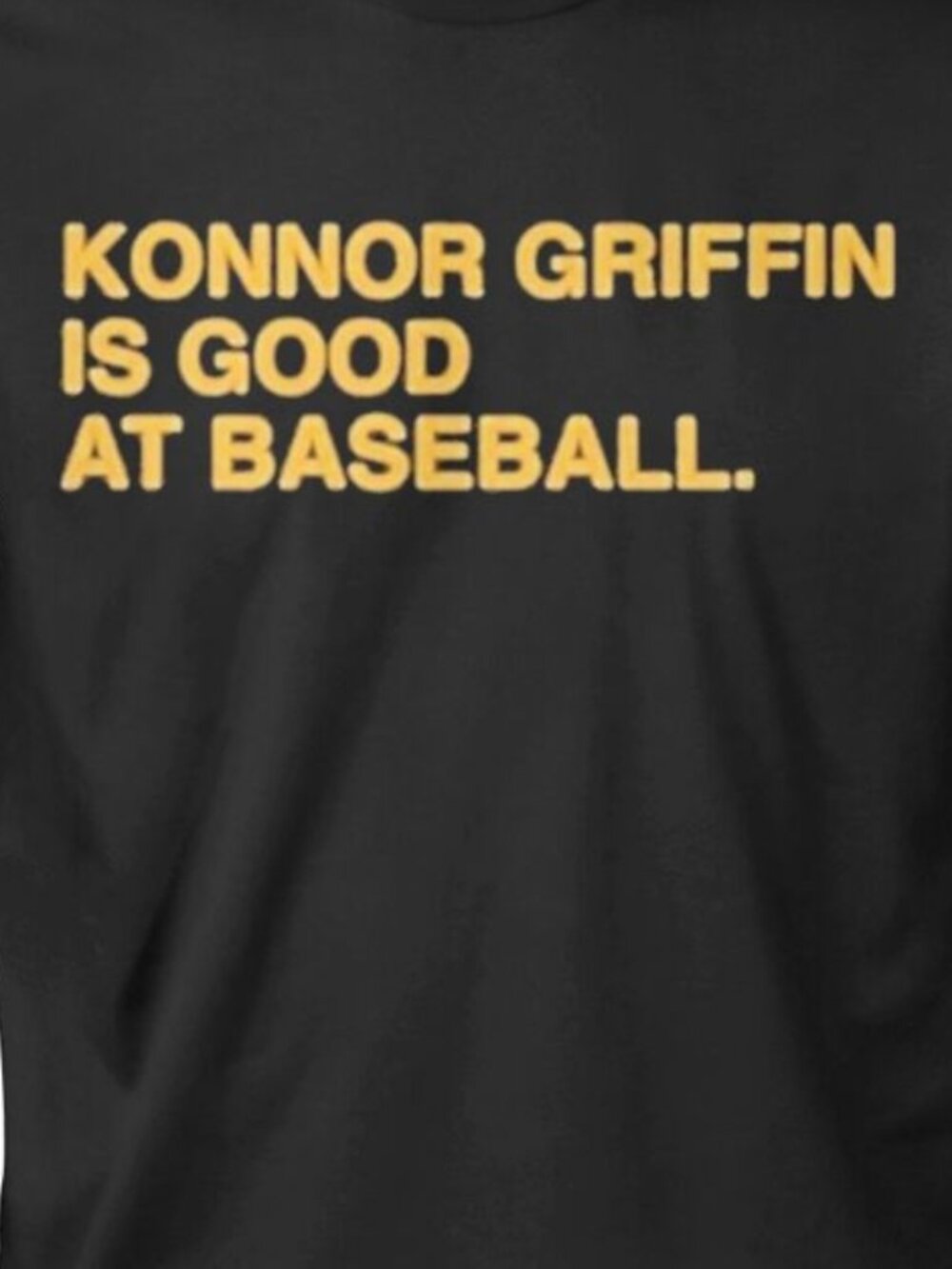 Konnor Griffin Is Good At Baseball T-Shirt 257 - Picture 2 of 5